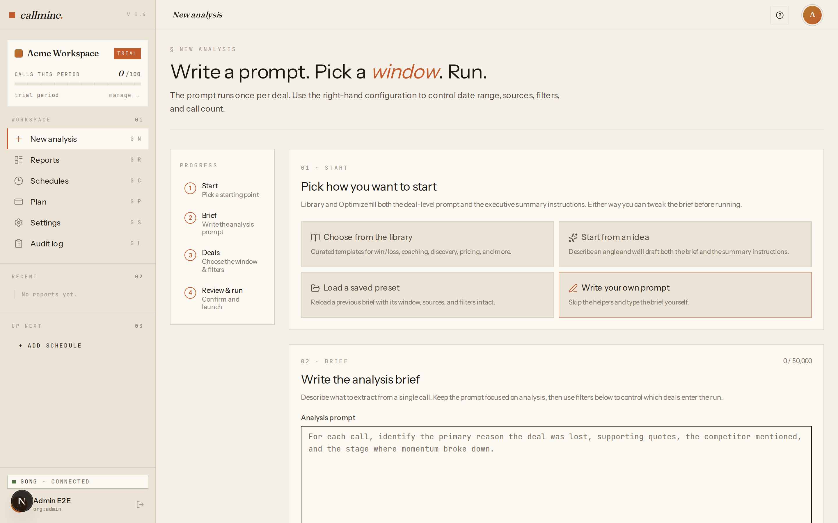 Callmine /new page with the deal-level prompt textarea visible after selecting Write your own prompt